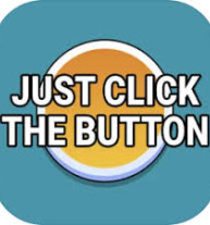 Just Click The Button