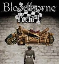 Bloodborne Kart