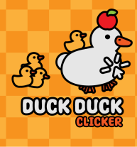 Duck Duck Clicker