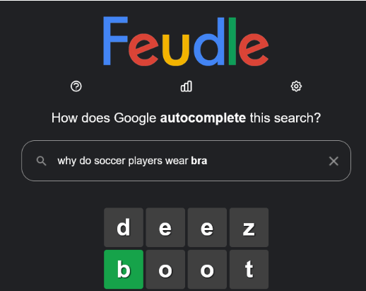 Google Feud Autocomplete Game